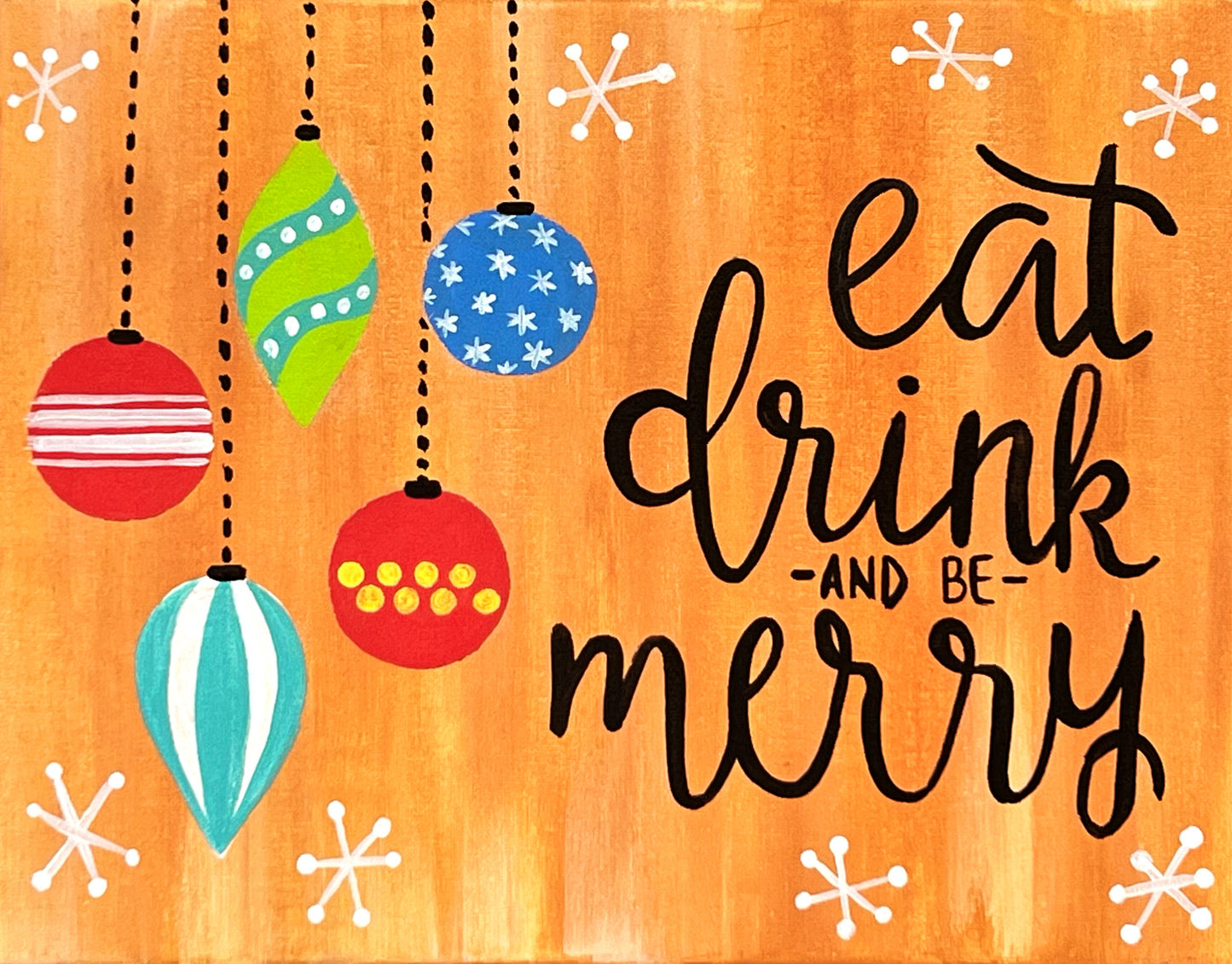 Eat Drink and Be Merry